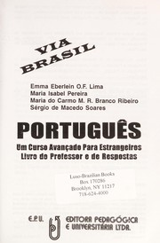 Cover of: Portugues Via Brasil Livro Aluno (Portugues Via Brasil) by Emma Eberlein Lima, Samira Abirad Iunes