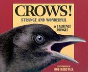 Cover of: Crows!: Strange and Wonderful