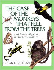Cover of: The Case of Monkeys That Fell from the Trees by Susan E. Quinlan