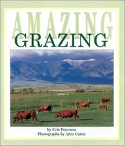 Cover of: Amazing Grazing by Cris Peterson