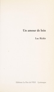 Cover of: Un amour de loin by Luc Richir