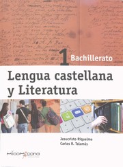 Cover of: Lengua castellana y literatura: 1º Bachillerato