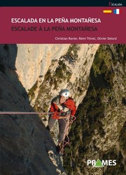 Cover of: Escalada en la Peña Montañesa = Escalade à la Peña Montañesa by 