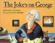 The joke's on George by Michael O. Tunnell