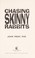 Cover of: Chasing skinny rabbits