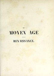 Cover of: Le moyen âge et la renaissance by P. L. Jacob