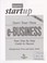 Cover of: Start your own e-business