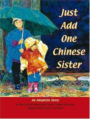 Cover of: Just Add One Chinese Sister by Patricia McMahon, Conor Clarke McCarthy