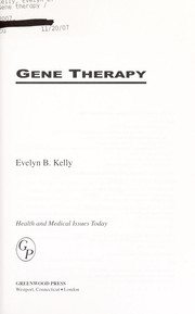 Cover of: Gene therapy by Evelyn B. Kelly