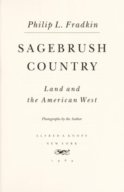 Cover of: Sagebrush country | Philip L. Fradkin