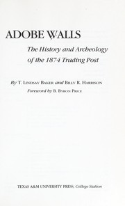 Cover of: Adobe Walls : the history and archeology of the 1874 trading post
