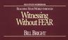 Cover of: Witnessing Without Fear