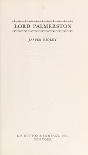 Cover of: Lord Palmerston by Jasper Godwin Ridley