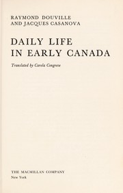 Cover of: Daily life in early Canada