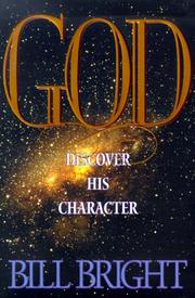 Cover of: God: Discover His Character