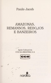 Cover of: Amazonas, remansos, rebojos e banzeiros by Paulo Jacob