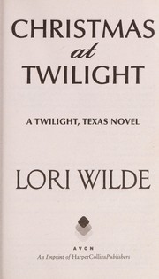 Christmas at Twilight by Lori Wilde