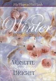 Cover of: Winter: Lead Me in the Way Everlasting (My Heart in His Hands) (My Heart in His Hands)