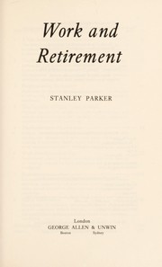 Cover of: Work and retirement