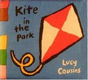 Cover of: Kite in the Park: My Cloth Book (My Cloth Books)
