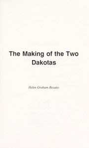 Cover of: The making of the two Dakotas