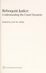 Cover of: Rehnquist justice : understanding the court dynamic by 