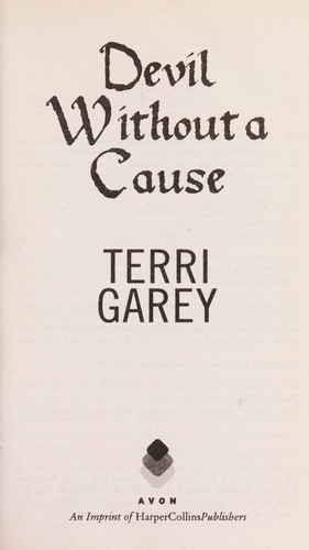 Devil without a cause by Terri Garey