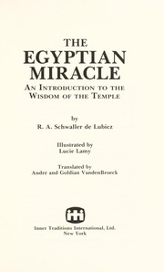 Cover of: The Egyptian miracle : an introduction to the wisdom of the temple by 