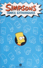 Cover of: Simpsons comics extravaganza by created by Matt Groening.