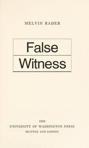 Cover of: False witness by Melvin Miller Rader