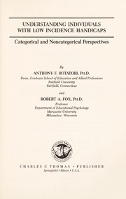 Cover of Understanding individuals with low incidence handicaps : categorical and noncategorical perspectives