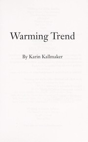 Cover of: Warming trend by Karin Kallmaker