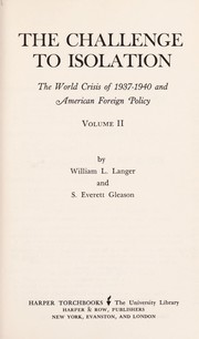 Cover of: The challenge to isolation, 1937-1940