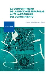 Cover of: La competitividad de las regiones españolas ante la economía del conocimiento by 