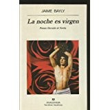 Cover of: La noche es virgen by Jaime Bayly