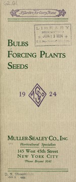 Cover of: Bulbs, forcing plants, seeds: 1924