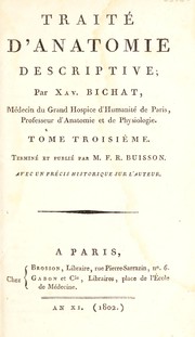 Traité d'anatomie descriptive by Xavier Bichat