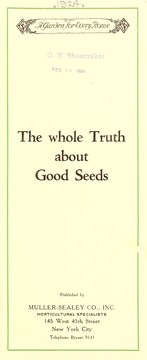 Cover of: The whole truth about good seeds