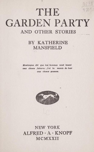 The Garden Party and Other Stories by Katherine Mansfield