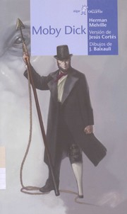 Cover of: Moby Dick by versión de Jesús Cortés ; dibujos de J. Baixauli