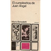 Cover of: El cumpleaños de Juan Ángel by Mario Benedetti