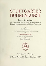 Cover of: Stuttgarter bühnenkunst: inszenierungen der Königlich württembergischen hofoper von werken Mozarts und von Schillings' Mona Lisa