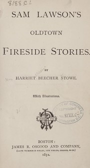 Cover of: Sam Lawson's Oldtown fireside stories.