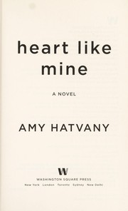 Cover of: Heart like mine : a novel by 