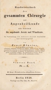 Cover of: Handw©œrterbuch der gesammten Chirurgie und Augenheilkunde. Zum Gebrauch f©ơr angehende Aerzte und Wund©Þrzte