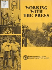 Cover of: Working with the press