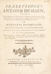 Cover of: Praelectiones ... in Hermanni Boerhaavii Institutiones pathologicas