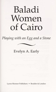 Cover of: Baladi women of Cairo : playing with an egg and a stone by 