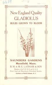 Cover of: New England quality gladiolus: bulbs grown to bloom