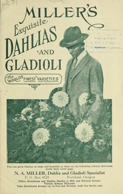 Cover of: Miller's exquisite dahlias and gladioli [catalog]: the world's finest varieties